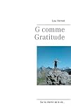 G comme Gratitude (French Edition) by Lou Vernet