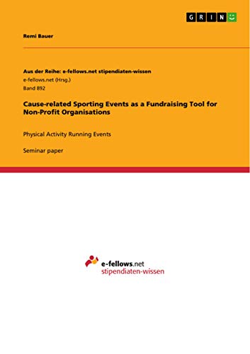 Cause-related Sporting Events as a Fundraising Tool for Non-Profit Organisation…