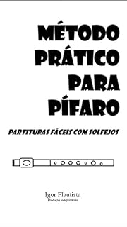 Livro Método Prático Para Pífaro