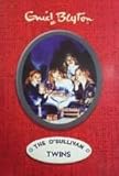 The O' Sullivan Twins (St Clare's Book 2)