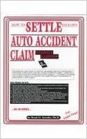 How To Settle Your Own Auto Accident Claim Without A Lawyer: Anosike, Benji  O.: 9780932704467: Amazon.com: Books