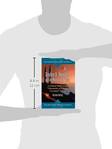 Stephen R. Donaldson and the Modern Epic Vision: A Critical Study of the "Chronicles of Thomas Covenant" Novels (Critical Explorations in Science Fiction and Fantasy) - Thumbnail 3