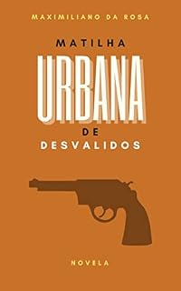 Livro Matilha Urbana de Desvalidos