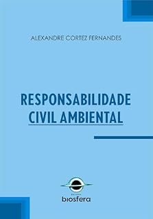 Livro Responsabilidade civil ambiental