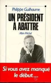 Un  président à abattre