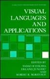 Visual Languages and Applications, Ichikawa, T. and Jungert, E., 030643427X
