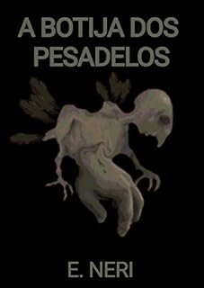 Livro A Botija dos Pesadelos: Conto de terror (Contos de terror)