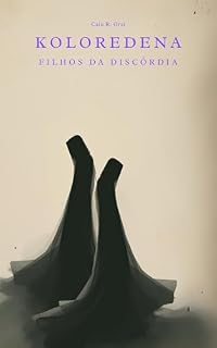 Livro Koloredena: Filhos da Discórdia