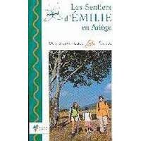 Les  sentiers d'Émilie en Ariège