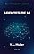Livro Agentes de IA: Automatize melhor. Coordene melhor. Entregue melhor. (Guia Rápido do Data Science Livro 23)