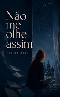 Livro Não me olhe assim