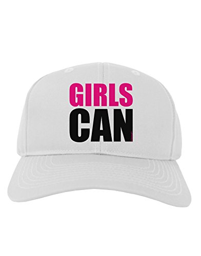 TooLoud Girls Can Adult Baseball Cap Hat - White