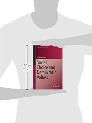 Social Choice And Democratic Values Studies In Choice And - 