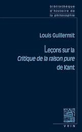 Leçons sur la "Critique de la raison pure" de Kant