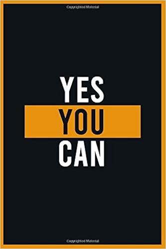 Yes You Can Lined Writing Notebook Journal 1 Pages 6 X9 Dark Blue Cover With White And Orange Motivational Funny Happy Quote For School Teacher Mom Father Friends Coworkers Journals Quotes Amazon Com