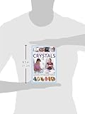 Image de Healing with Crystals: A Concise Guide To Using Crystals For Health, Harmony And Happiness, Shown In Over 150 Photographs
