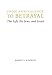 From Ambivalence to Betrayal: The Left, the Jews, and Israel (Studies in Antisemitism)