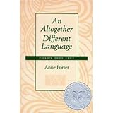 An Altogether Different Language: Poems 1934-1994 by 