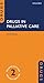 Drugs in Palliative Care (Drugs in...)