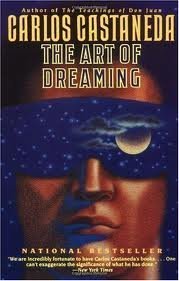 The Art of Dreaming by Castaneda, Carlos (1993) Hardcover
