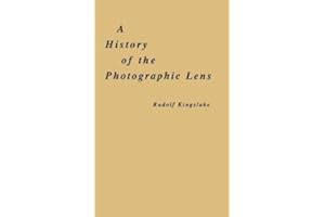 A History of the Photographic Lens