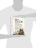 Image de The Trio: Three War Correspondents of World War Two