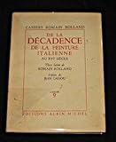 Image de Cahiers Romain ROLLAND, DE LA DECADENCE DE LA PEINTURE ITALIENNE AU XVI SIECLE