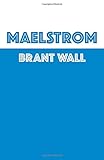 Maelstrom by 