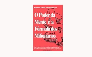 Livro O poder da Mente e a Fórmula dos Milionários