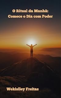 Livro O Ritual da Manhã: Comece o Dia com Poder
