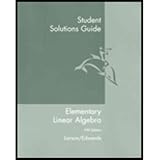 Student Solutions Guide - Elementary Linear Algebra