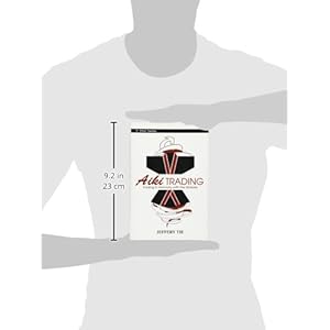 Aiki Trading: Trading in Harmony with the Markets