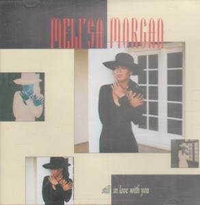 Melba Moore - Still In Love With You - Zortam Music