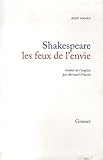 Shakespeare : les feux de l'envie by 