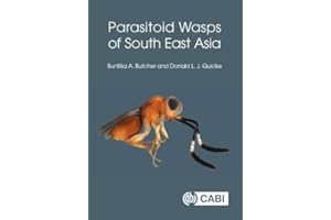 Parasitoid Wasps of South East Asia