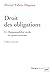 Droit des obligations. Tome 2: Responsabilité civile et quasi-contrats (Thémis) (French Edition) by