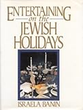 Entertaining on the Jewish Holidays by 