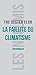 La Faillite Du Climatisme (Les Insoumis) (French Edition) by 