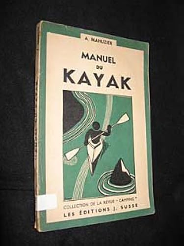 Download Manuel du kayak. PDF