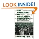 The Emergence of Liberation Theology: Radical Religion and Social Movement Theory