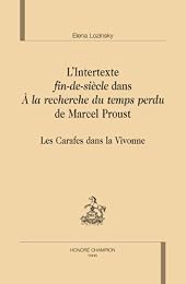 L' intertexte fin-de-siècle dans "À la recherche du temps perdu" de Marcel Proust