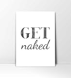 Bathroom Wall Art, Get Naked, Bathroom Wall Decor, Get Naked Sign, Bathroom Quotes, Bathroom Sayings, Bathroom Sign, Bathroom Print, Funny Quote, Funny Sign, Bathroom Wall Decor, Home Sign, 8x10