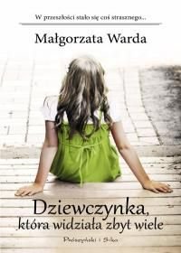 Dziewczynka, która widziala zbyt wiele (Polska wersja jezykowa)