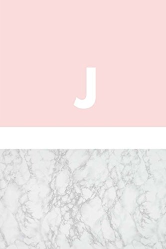 J: Marble and Pink Daily Journal / Monogram Initial 'J' Notebook: (6 x 9) Diary, Daily Planner, Lined Journal For Writing, 100 Pages, Soft Cover
