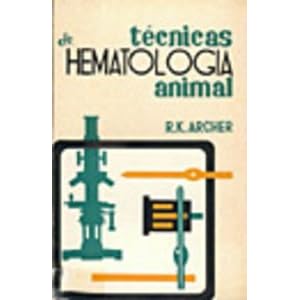 TECNICAS DE HEMATOLOGIA ANIMAL