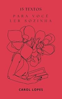Livro 15 textos para você ler sozinha (Reflexões)