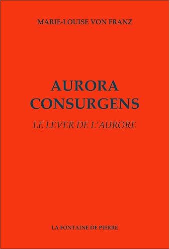 Aurora Consurgens Le Lever De L Aurore Amazon Es Franz Marie Louise Von Thomas D Aquin Jung Carl Gustav Perrot Etienne Louzier Marie Martine Libros En Idiomas Extranjeros