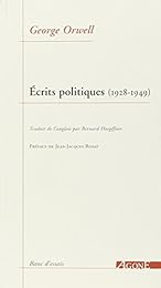 Écrits politiques, 1928-1949