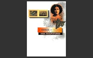 Livro A família de Guizos: história e memórias : Ivna Thaumaturgo.