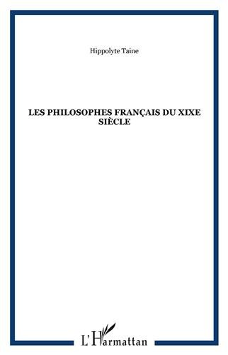 Les  philosophes français du XIXe siècle